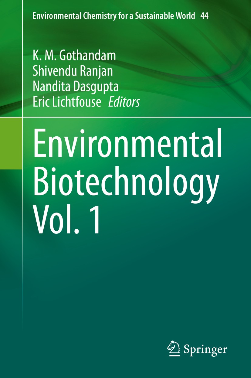 Titlebook: Environmental Biotechnology Vol. 1; K. M. Gothandam,Shivendu Ranjan,Eric Lichtfouse Book 2020 Springer Nature Switzerland AG 2020 Biochar. Titlebook: Environmental Biotechnology Vol. 1; K. M. Gothandam,Shivendu Ranjan,Eric Lichtfouse Book 2020 Springer Nature Switzerland AG 2020 Biochar.