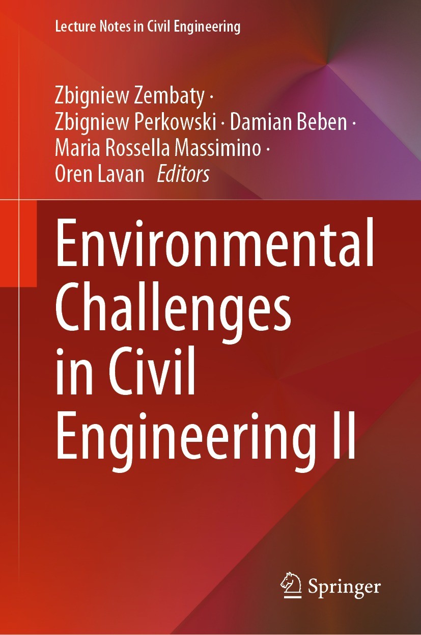Titlebook: Environmental Challenges in Civil Engineering II; Zbigniew Zembaty,Zbigniew Perkowski,Oren Lavan Conference proceedings 2023 The Editor(s) Titlebook: Environmental Challenges in Civil Engineering II; Zbigniew Zembaty,Zbigniew Perkowski,Oren Lavan Conference proceedings 2023 The Editor(s)
