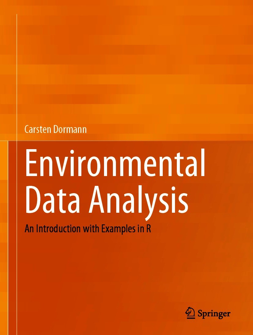 Titlebook: Environmental Data Analysis; An Introduction with Carsten Dormann Textbook 2020 Springer Nature Switzerland AG 2020 maximum likelihood.Gene Titlebook: Environmental Data Analysis; An Introduction with Carsten Dormann Textbook 2020 Springer Nature Switzerland AG 2020 maximum likelihood.Gene