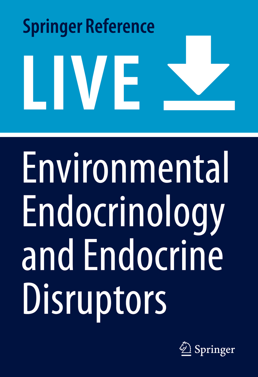 Titlebook: Environmental Endocrinology and Endocrine Disruptors; Endocrine and Endocr Rosario Pivonello,Evanthia Diamanti-Kandarakis Living reference Titlebook: Environmental Endocrinology and Endocrine Disruptors; Endocrine and Endocr Rosario Pivonello,Evanthia Diamanti-Kandarakis Living reference