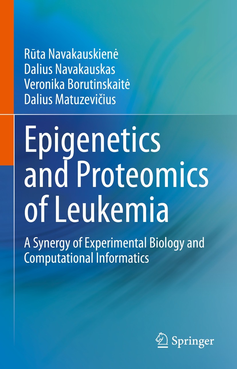 Titlebook: Epigenetics and Proteomics of Leukemia; A Synergy of Experim R¯uta Navakauskien˙e,Dalius Navakauskas,Dalius Mat Book 2021 Springer Nature S Titlebook: Epigenetics and Proteomics of Leukemia; A Synergy of Experim R¯uta Navakauskien˙e,Dalius Navakauskas,Dalius Mat Book 2021 Springer Nature S