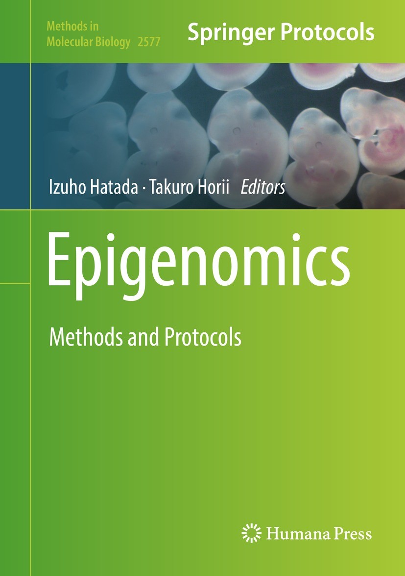 Titlebook: Epigenomics; Methods and Protocol Izuho Hatada,Takuro Horii Book 2023 The Editor(s) (if applicable) and The Author(s), under exclusive lice Titlebook: Epigenomics; Methods and Protocol Izuho Hatada,Takuro Horii Book 2023 The Editor(s) (if applicable) and The Author(s), under exclusive lice