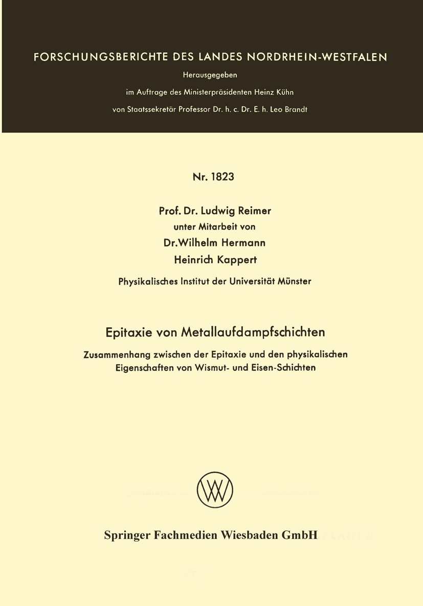 Titlebook: Epitaxie von Metallaufdampfschichten; Zusammenhang zwische Ludwig Reimer Book 1967 Springer Fachmedien Wiesbaden 1967 Eisen.Epitaxie.Fassun Titlebook: Epitaxie von Metallaufdampfschichten; Zusammenhang zwische Ludwig Reimer Book 1967 Springer Fachmedien Wiesbaden 1967 Eisen.Epitaxie.Fassun