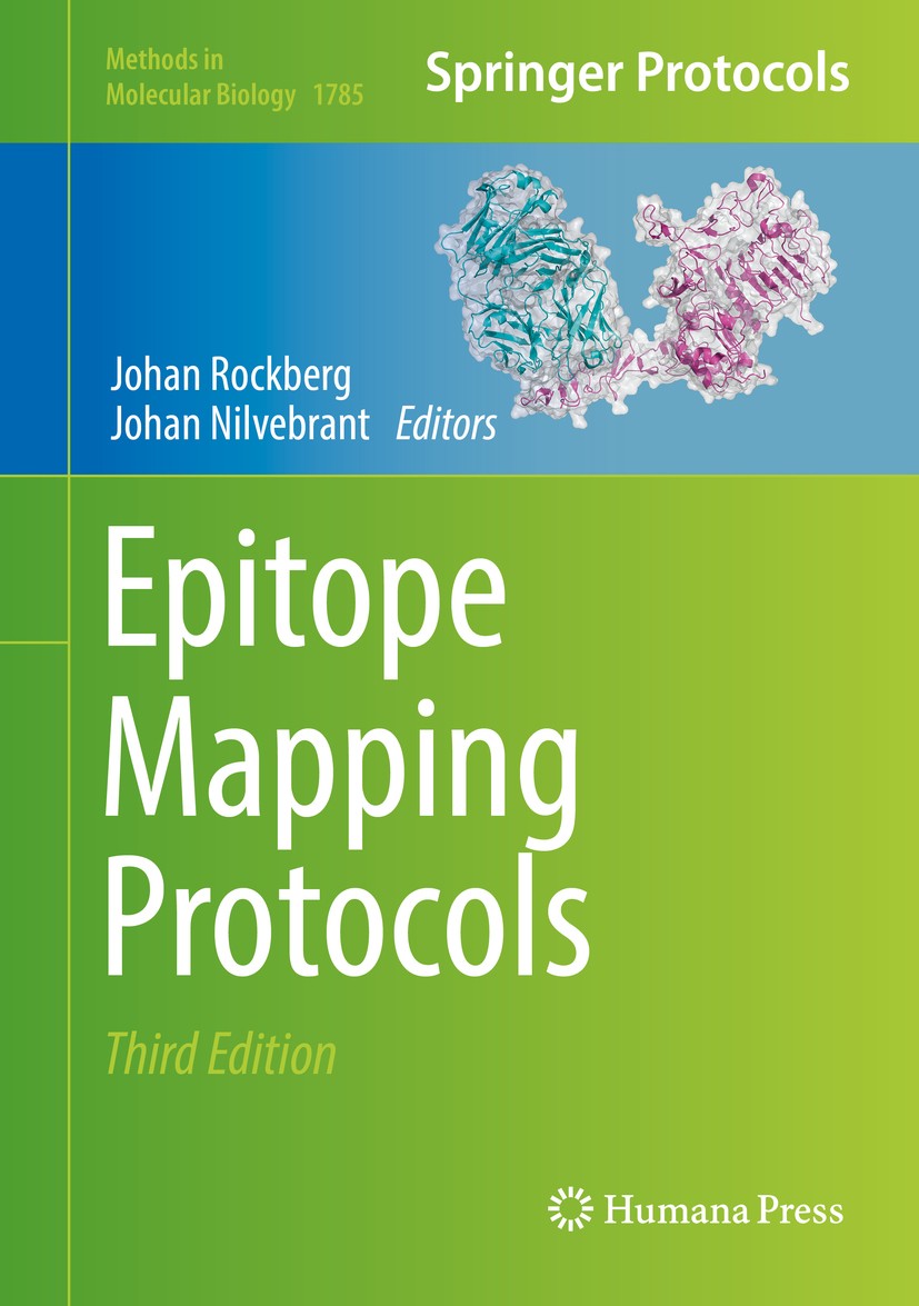 Titlebook: Epitope Mapping Protocols; Johan Rockberg,Johan Nilvebrant Book 2018Latest edition Springer Science+Business Media, LLC, part of Springer Titlebook: Epitope Mapping Protocols; Johan Rockberg,Johan Nilvebrant Book 2018Latest edition Springer Science+Business Media, LLC, part of Springer