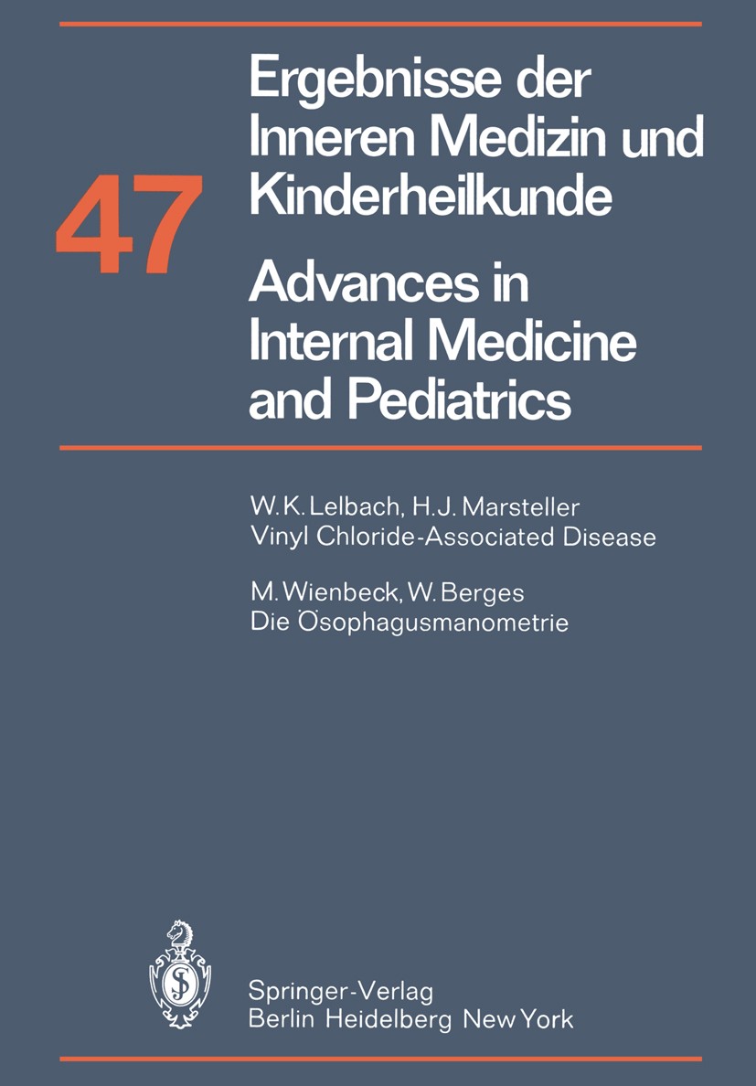 Titlebook: Ergebnisse der Inneren Medizin und Kinderheilkunde / Advances in Internal Medicine and Pediatrics; P. Frick,G.-A. Harnack,A. Prader Confer Titlebook: Ergebnisse der Inneren Medizin und Kinderheilkunde / Advances in Internal Medicine and Pediatrics; P. Frick,G.-A. Harnack,A. Prader Confer