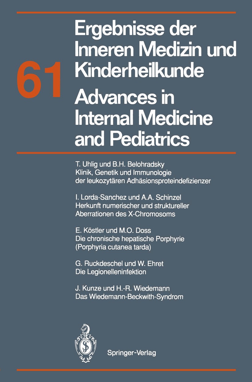 Titlebook: Ergebnisse der Inneren Medizin und Kinderheilkunde / Advances in Internal Medicine and Pediatrics; Neue Folge M. Brandis,A. Fanconi,E. O. R Titlebook: Ergebnisse der Inneren Medizin und Kinderheilkunde / Advances in Internal Medicine and Pediatrics; Neue Folge M. Brandis,A. Fanconi,E. O. R
