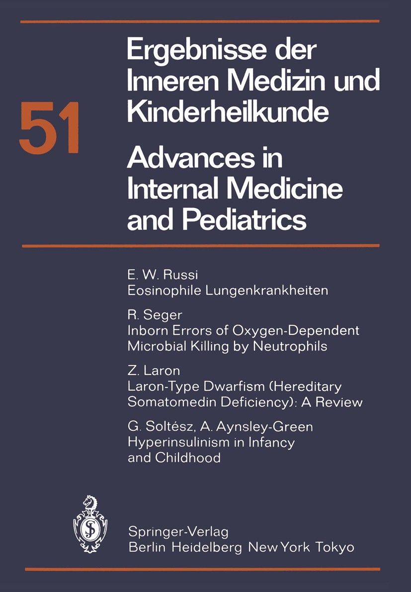 Titlebook: Ergebnisse der Inneren Medizin und Kinderheilkunde / Advances in Internal Medicine and Pediatrics; P. Frick,G.-A. Harnack,A. Prader Confer Titlebook: Ergebnisse der Inneren Medizin und Kinderheilkunde / Advances in Internal Medicine and Pediatrics; P. Frick,G.-A. Harnack,A. Prader Confer