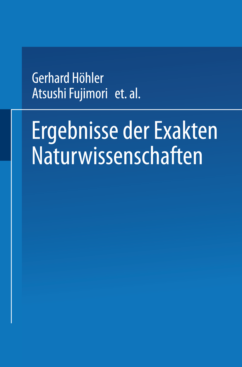 Titlebook: Ergebnisse der Exakten Naturwissenschaften; Schriftleitung der »Naturwissenschaften« Book 1922 Springer-Verlag Berlin Heidelberg 1922 Astr Titlebook: Ergebnisse der Exakten Naturwissenschaften; Schriftleitung der »Naturwissenschaften« Book 1922 Springer-Verlag Berlin Heidelberg 1922 Astr