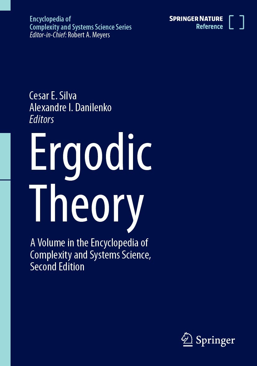 Titlebook: Ergodic Theory; Cesar E. Silva,Alexandre I. Danilenko Reference work 2023 Springer Science+Business Media, LLC, part of Springer Nature 20 Titlebook: Ergodic Theory; Cesar E. Silva,Alexandre I. Danilenko Reference work 2023 Springer Science+Business Media, LLC, part of Springer Nature 20