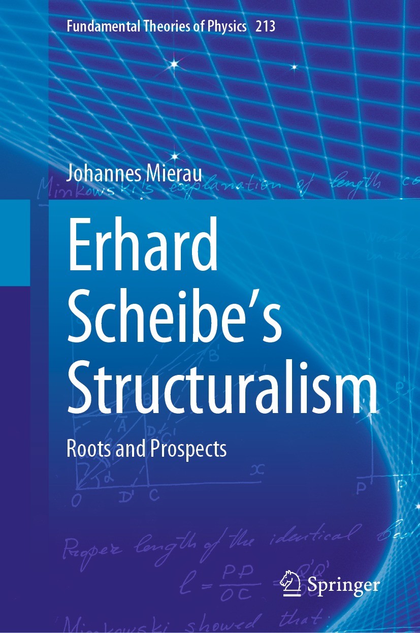 Titlebook: Erhard Scheibe‘s Structuralism; Roots and Prospects Johannes Mierau Book 2023 The Editor(s) (if applicable) and The Author(s), under exclus Titlebook: Erhard Scheibe‘s Structuralism; Roots and Prospects Johannes Mierau Book 2023 The Editor(s) (if applicable) and The Author(s), under exclus