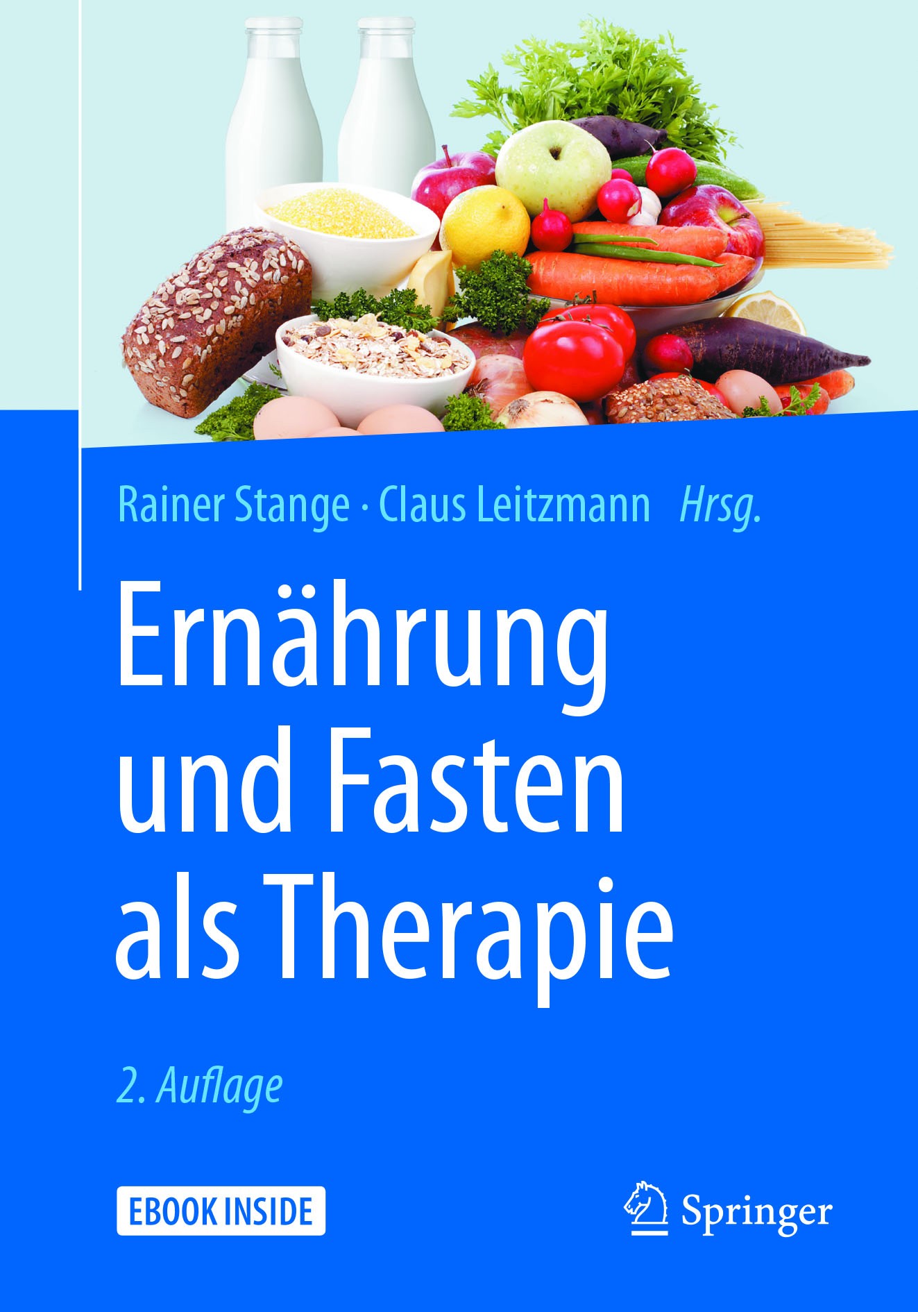 Titlebook: Ernährung und Fasten als Therapie; Rainer Stange,Claus Leitzmann Book 2018Latest edition Springer-Verlag GmbH Deutschland 2018 Adipositas. Titlebook: Ernährung und Fasten als Therapie; Rainer Stange,Claus Leitzmann Book 2018Latest edition Springer-Verlag GmbH Deutschland 2018 Adipositas.