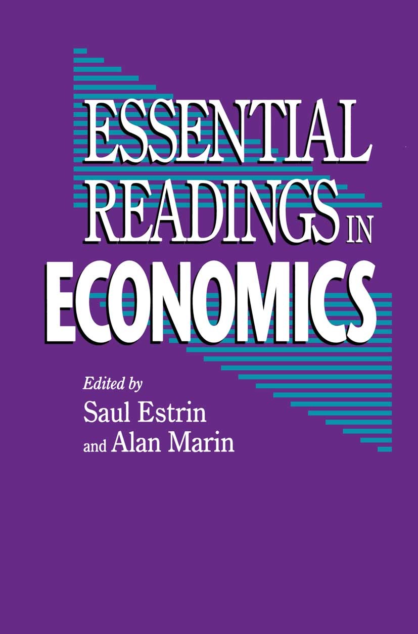 Titlebook: Essential Readings in Economics; Saul Estrin,Alan Marin Textbook 1995Latest edition Macmillan Publishers Limited 1995 business cycle.econo Titlebook: Essential Readings in Economics; Saul Estrin,Alan Marin Textbook 1995Latest edition Macmillan Publishers Limited 1995 business cycle.econo
