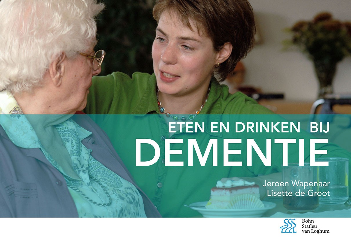Titlebook: Eten en drinken bij dementie; Jeroen Wapenaar,Lisette de Groot Book 2016Latest edition Bohn Stafleu van Loghum 2016 dementie.ouderenzorg.v Titlebook: Eten en drinken bij dementie; Jeroen Wapenaar,Lisette de Groot Book 2016Latest edition Bohn Stafleu van Loghum 2016 dementie.ouderenzorg.v