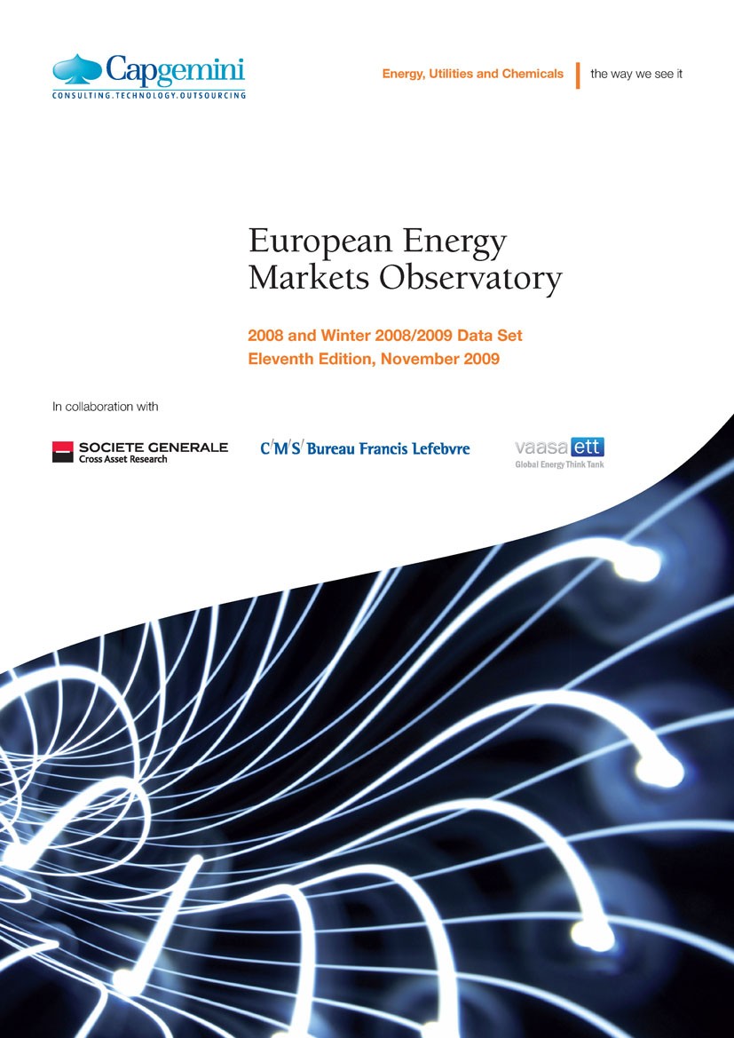 Titlebook: European Energy Markets Observatory (2009); 2008 and Winter 2008 Colette Lewiner Book 2010 Springer Science+Business Media B.V. 2010 Electr Titlebook: European Energy Markets Observatory (2009); 2008 and Winter 2008 Colette Lewiner Book 2010 Springer Science+Business Media B.V. 2010 Electr