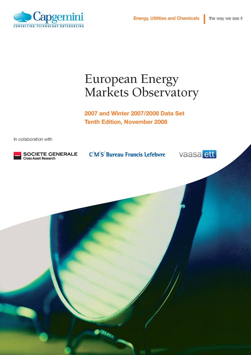 Titlebook: European Energy Markets Observatory (2008); 2007 and Winter 2007 Colette Lewiner Book 2010 Springer Science+Business Media B.V. 2010 Electr Titlebook: European Energy Markets Observatory (2008); 2007 and Winter 2007 Colette Lewiner Book 2010 Springer Science+Business Media B.V. 2010 Electr