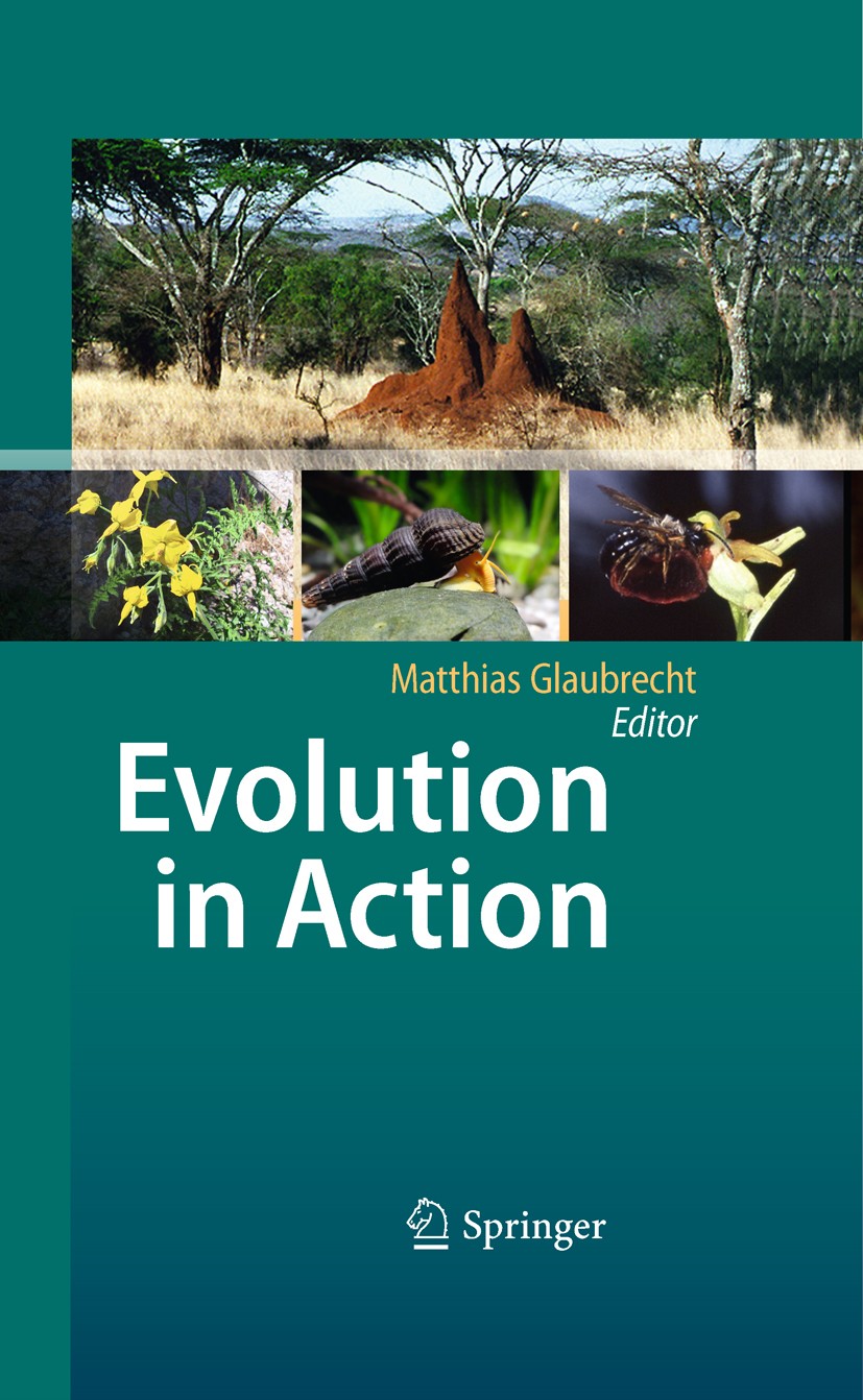 Titlebook: Evolution in Action; Case studies in Adap Matthias Glaubrecht Book 2010 Springer-Verlag Berlin Heidelberg 2010 Charles Darwin.Darwin.Hotspo Titlebook: Evolution in Action; Case studies in Adap Matthias Glaubrecht Book 2010 Springer-Verlag Berlin Heidelberg 2010 Charles Darwin.Darwin.Hotspo