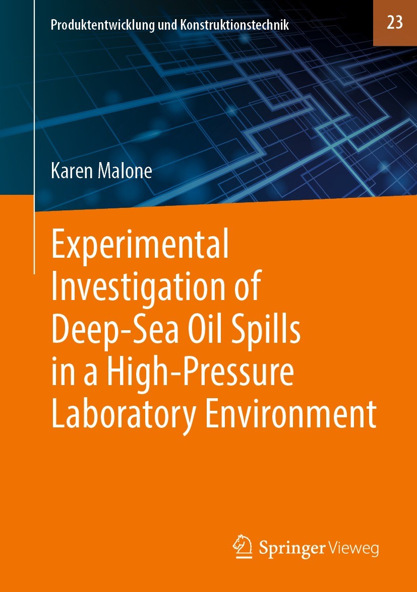 Titlebook: Experimental Investigation of Deep‐Sea Oil Spills in a High‐Pressure Laboratory Environment; Karen Malone Book 2023 The Editor(s) (if appl Titlebook: Experimental Investigation of Deep‐Sea Oil Spills in a High‐Pressure Laboratory Environment; Karen Malone Book 2023 The Editor(s) (if appl