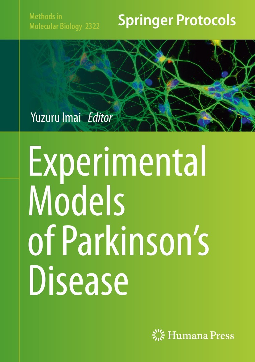 Titlebook: Experimental Models of Parkinson’s Disease; Yuzuru Imai Book 2021 The Editor(s) (if applicable) and The Author(s), under exclusive license Titlebook: Experimental Models of Parkinson’s Disease; Yuzuru Imai Book 2021 The Editor(s) (if applicable) and The Author(s), under exclusive license