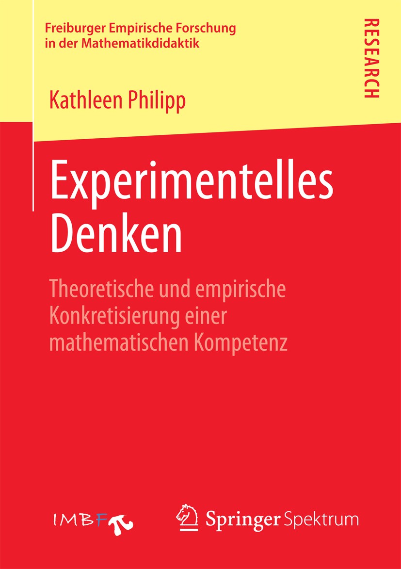 Titlebook: Experimentelles Denken; Theoretische und emp Kathleen Philipp Book 2013 Springer Fachmedien Wiesbaden 2013 Induktion und Abduktion.Innermat Titlebook: Experimentelles Denken; Theoretische und emp Kathleen Philipp Book 2013 Springer Fachmedien Wiesbaden 2013 Induktion und Abduktion.Innermat