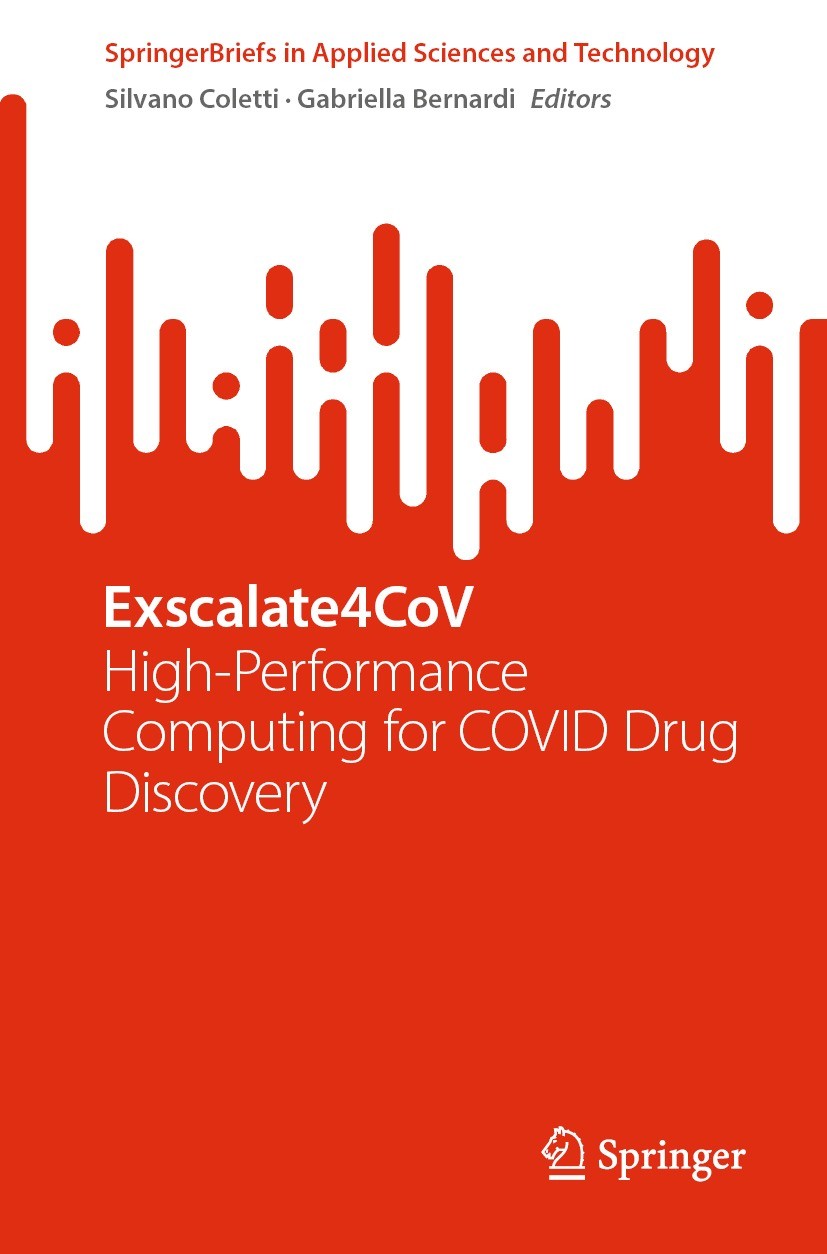 Titlebook: Exscalate4CoV; High-Performance Com Silvano Coletti,Gabriella Bernardi Book 2023 The Editor(s) (if applicable) and The Author(s), under exc Titlebook: Exscalate4CoV; High-Performance Com Silvano Coletti,Gabriella Bernardi Book 2023 The Editor(s) (if applicable) and The Author(s), under exc