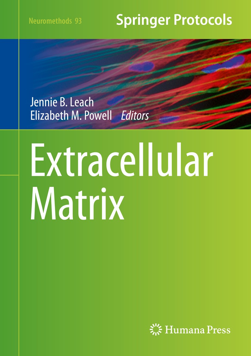 Titlebook: Extracellular Matrix; Jennie B. Leach,Elizabeth M. Powell Book 2015 Springer Science+Business Media New York 2015 Bioengineering.Cell-extr Titlebook: Extracellular Matrix; Jennie B. Leach,Elizabeth M. Powell Book 2015 Springer Science+Business Media New York 2015 Bioengineering.Cell-extr