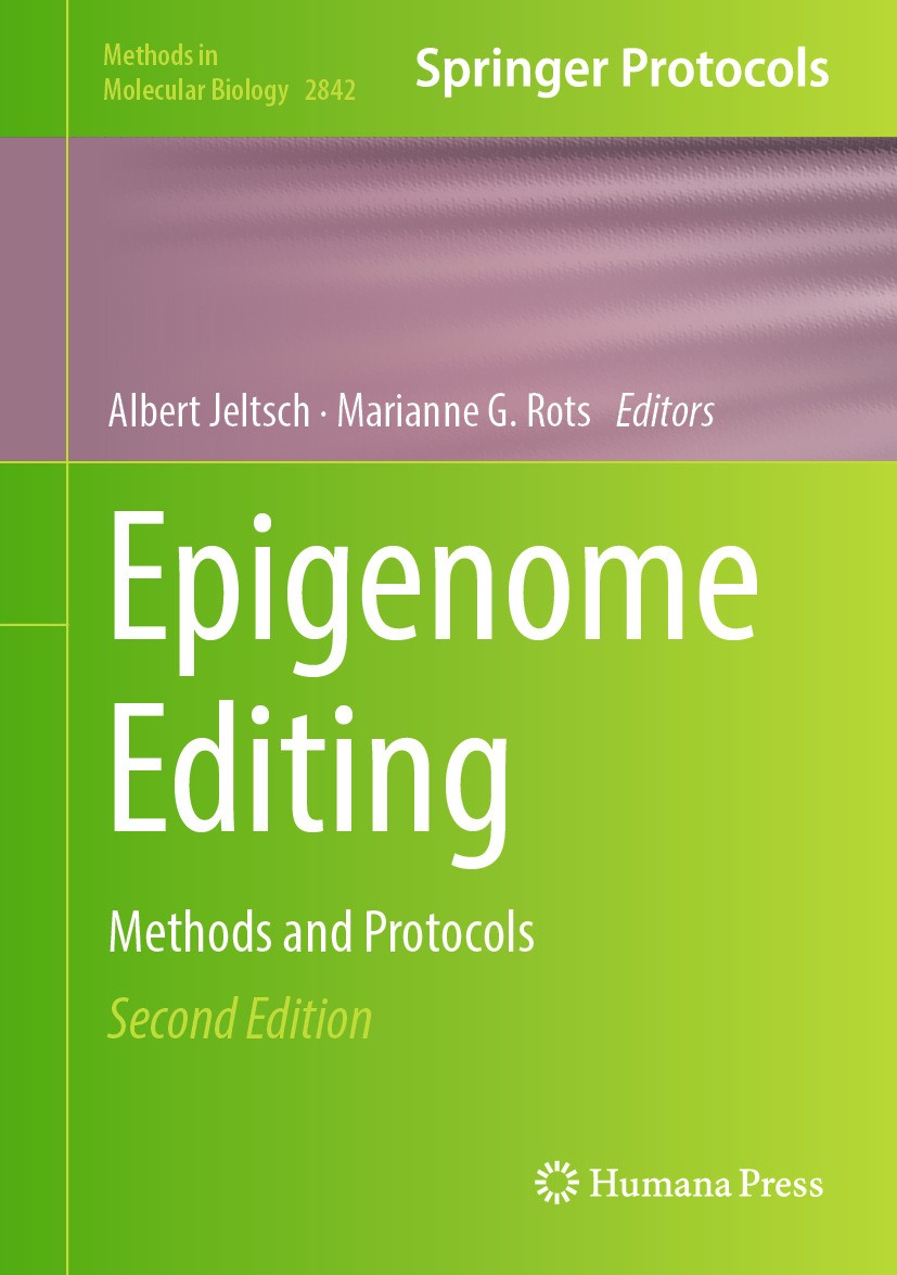 Titlebook: Epigenome Editing; Methods and Protocol Albert Jeltsch,Marianne G. Rots Book 2024Latest edition The Editor(s) (if applicable) and The Autho Titlebook: Epigenome Editing; Methods and Protocol Albert Jeltsch,Marianne G. Rots Book 2024Latest edition The Editor(s) (if applicable) and The Autho