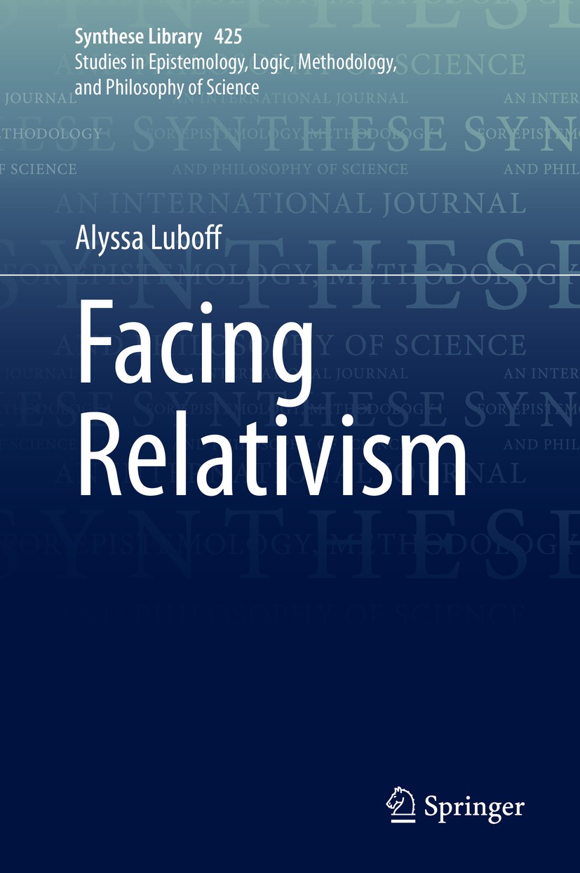 Titlebook: Facing Relativism; Alyssa Luboff Book 2020 Springer Nature Switzerland AG 2020 Chachi Ecuador.Dynamic of Resonance and Loss.cultural relat Titlebook: Facing Relativism; Alyssa Luboff Book 2020 Springer Nature Switzerland AG 2020 Chachi Ecuador.Dynamic of Resonance and Loss.cultural relat