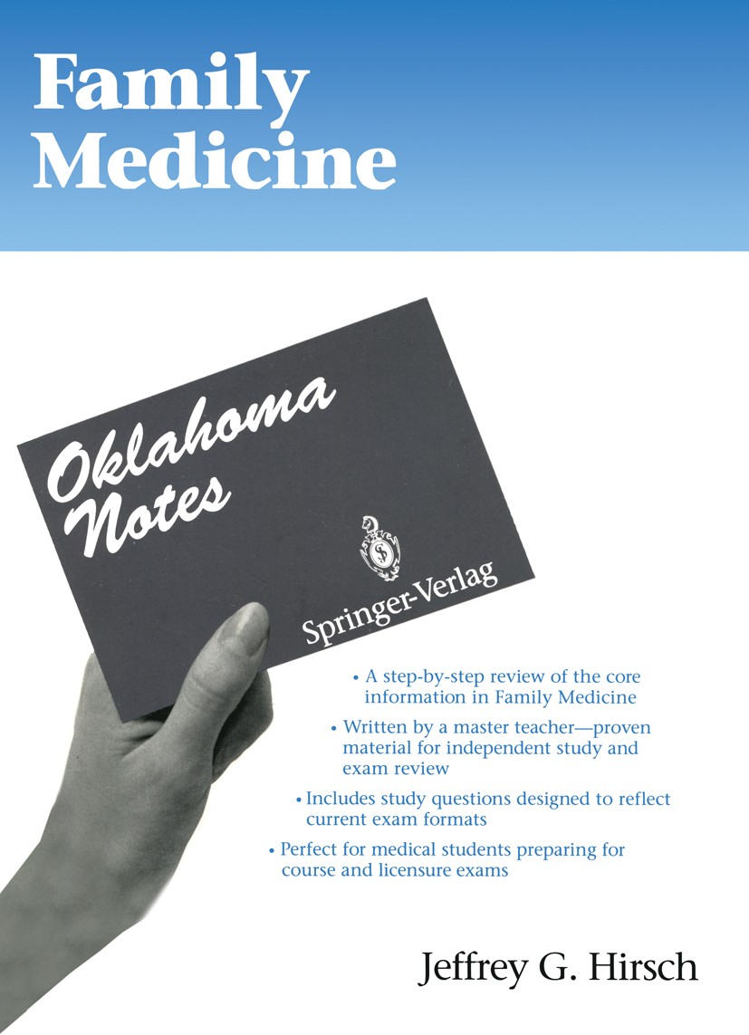 Titlebook: Family Medicine; Jeffrey G. Hirsch Book 19941st edition Springer-Verlag New York, Inc. 1994 Familiy Medicine.cardiology.diabetes.diabetes Titlebook: Family Medicine; Jeffrey G. Hirsch Book 19941st edition Springer-Verlag New York, Inc. 1994 Familiy Medicine.cardiology.diabetes.diabetes