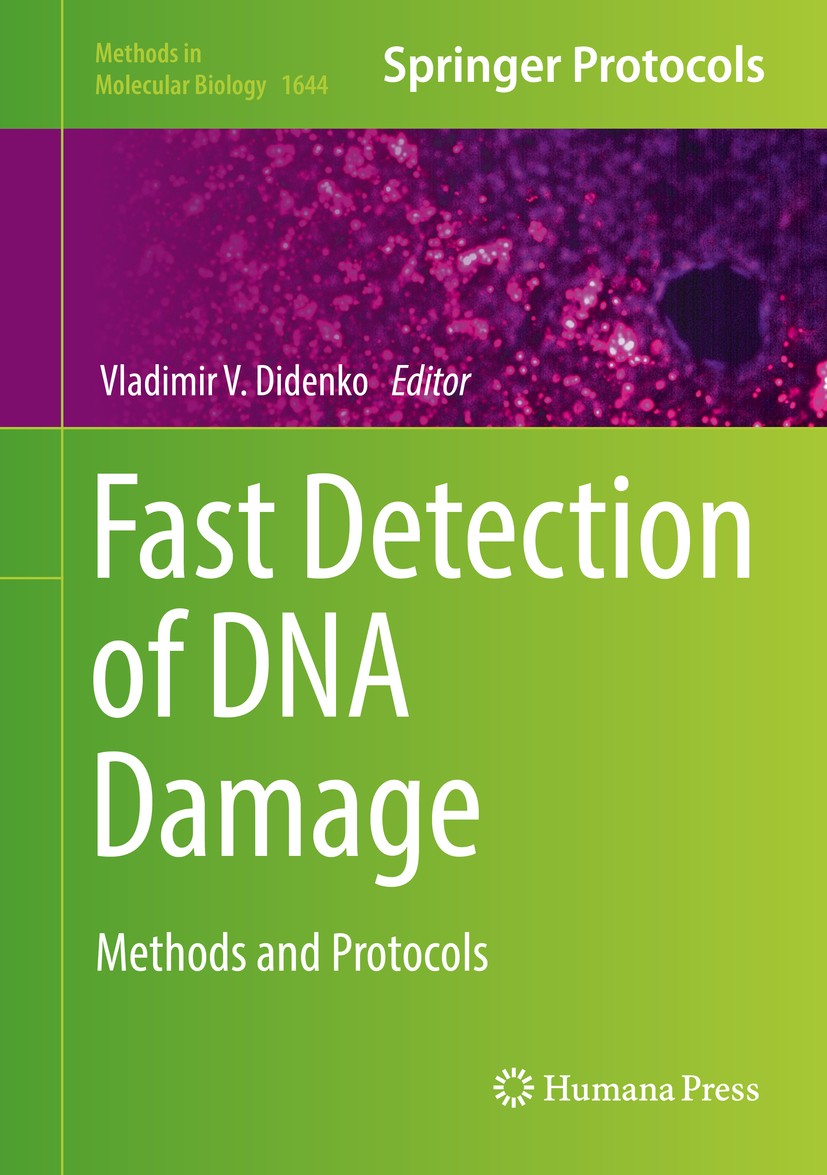 Titlebook: Fast Detection of DNA Damage; Methods and Protocol Vladimir V. Didenko Book 2017 Springer Science+Business Media LLC 2017 FRET reporting.DN Titlebook: Fast Detection of DNA Damage; Methods and Protocol Vladimir V. Didenko Book 2017 Springer Science+Business Media LLC 2017 FRET reporting.DN