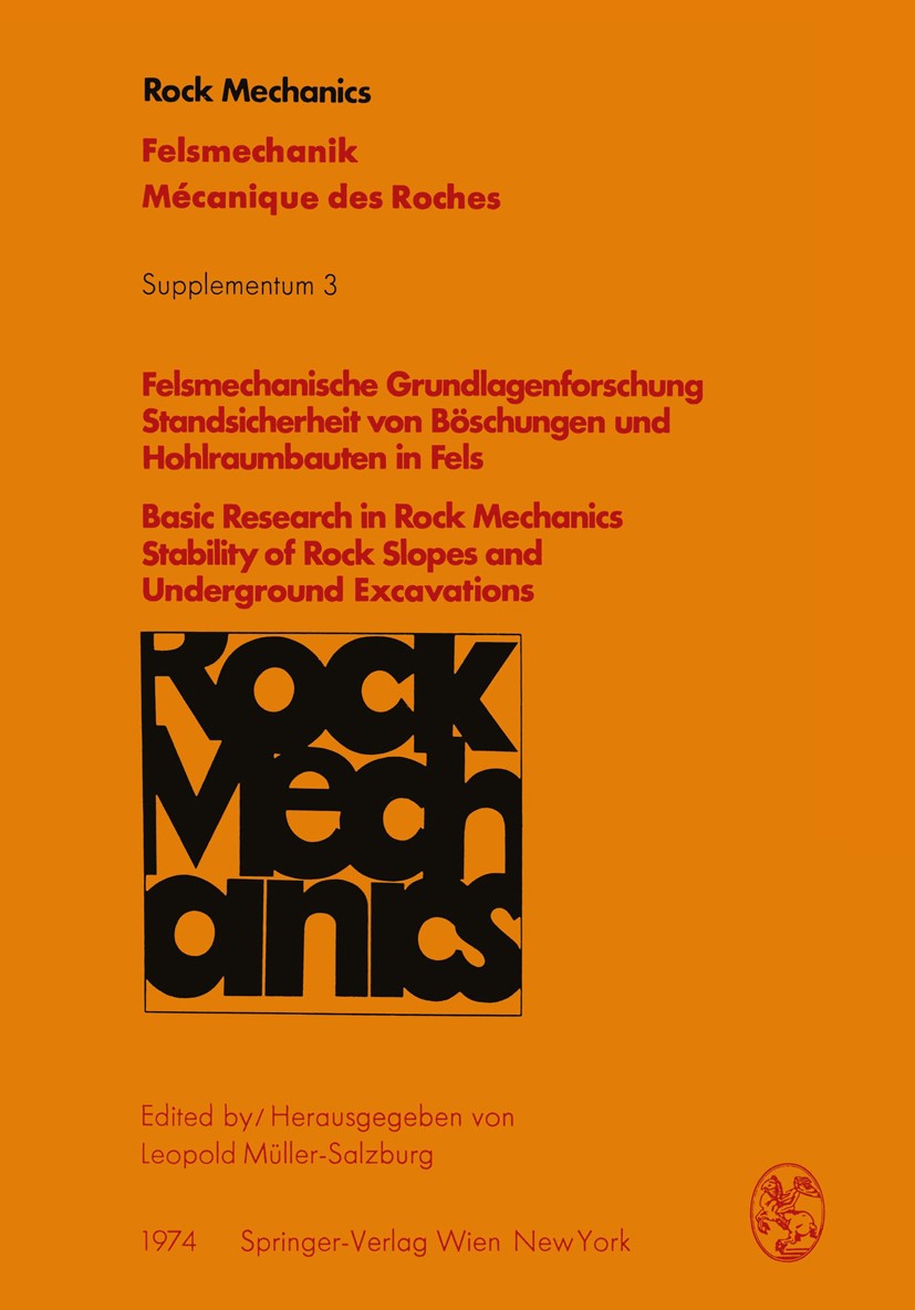 Titlebook: Felsmechanische Grundlagenforschung Standsicherheit von Böschungen und Hohlraumbauten in Fels / Basi; Vorträge des 21. Geo Leopold Müller-S Titlebook: Felsmechanische Grundlagenforschung Standsicherheit von Böschungen und Hohlraumbauten in Fels / Basi; Vorträge des 21. Geo Leopold Müller-S