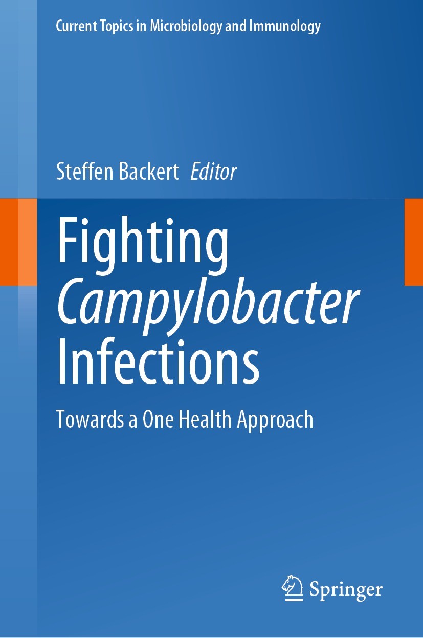Titlebook: Fighting Campylobacter Infections; Towards a One Health Steffen Backert Book 2021 The Editor(s) (if applicable) and The Author(s), under ex Titlebook: Fighting Campylobacter Infections; Towards a One Health Steffen Backert Book 2021 The Editor(s) (if applicable) and The Author(s), under ex