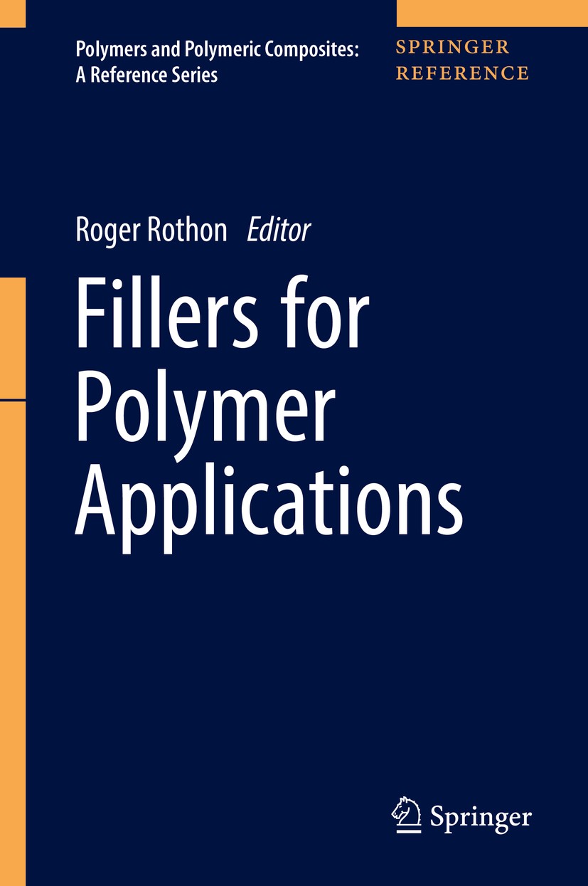 Titlebook: Fillers for Polymer Applications; Roger Rothon Reference work 2017 Springer International Publishing Switzerland 2017 Anti-Block Additives Titlebook: Fillers for Polymer Applications; Roger Rothon Reference work 2017 Springer International Publishing Switzerland 2017 Anti-Block Additives
