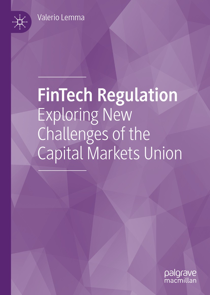 Titlebook: FinTech Regulation; Exploring New Challe Valerio Lemma Book 2020 The Editor(s) (if applicable) and The Author(s), under exclusive license t Titlebook: FinTech Regulation; Exploring New Challe Valerio Lemma Book 2020 The Editor(s) (if applicable) and The Author(s), under exclusive license t