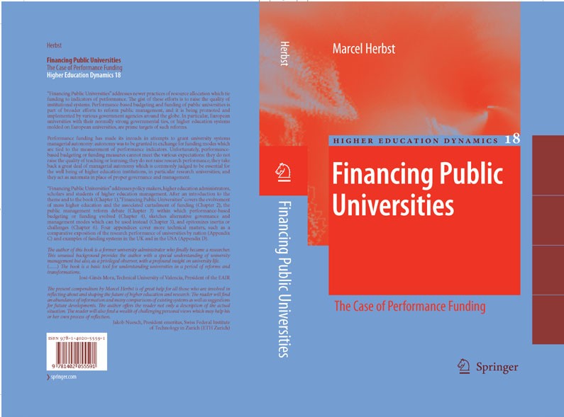 Titlebook: Financing Public Universities; The Case of Performa Marcel Herbst Book 20071st edition Springer Science+Business Media B.V. 2007 Europe.Gov Titlebook: Financing Public Universities; The Case of Performa Marcel Herbst Book 20071st edition Springer Science+Business Media B.V. 2007 Europe.Gov