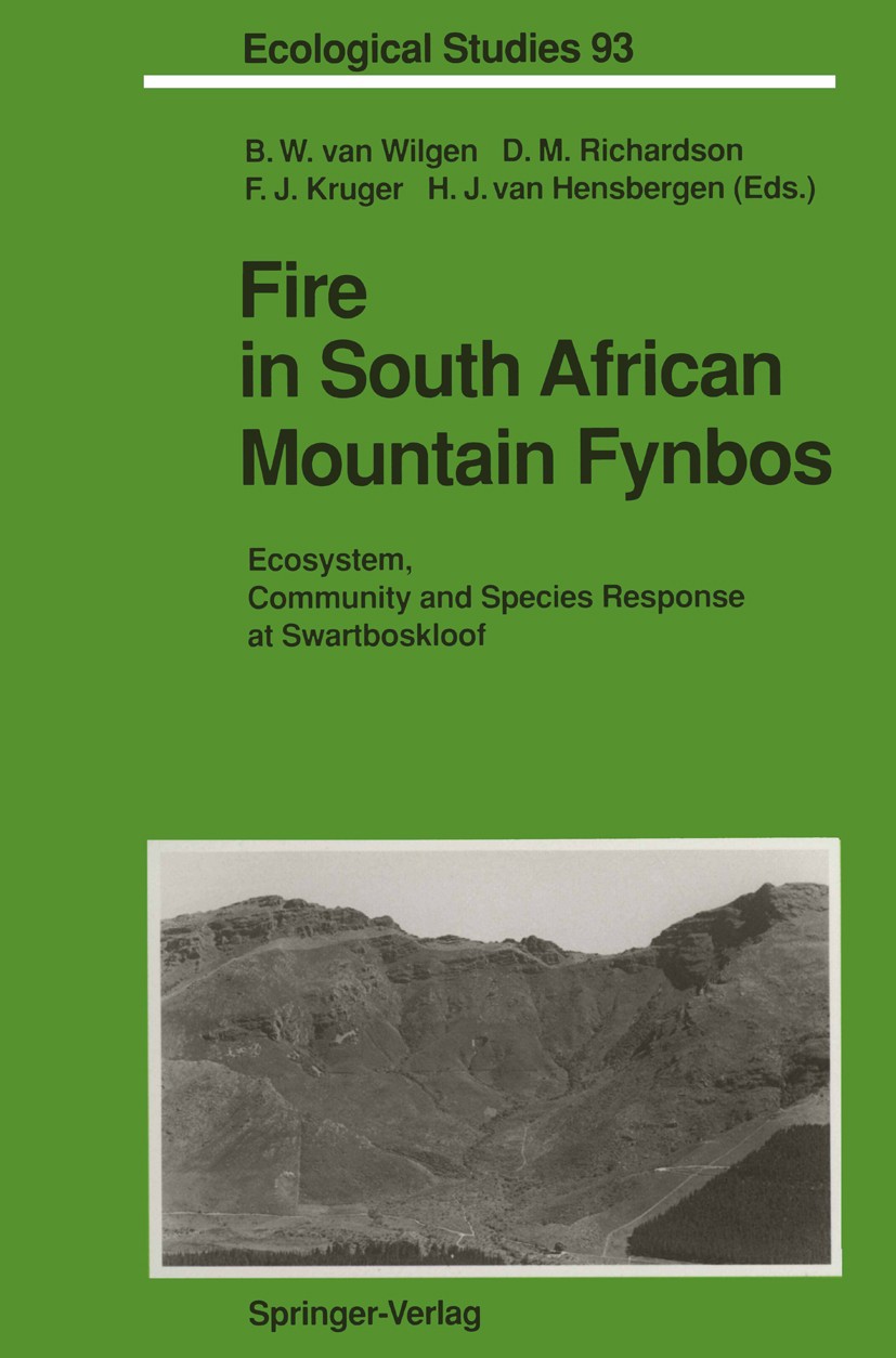 Titlebook: Fire in South African Mountain Fynbos; Ecosystem, Community Brian W. Wilgen,David M. Richardson,Hubertus J. He Book 1992 Springer-Verlag Be Titlebook: Fire in South African Mountain Fynbos; Ecosystem, Community Brian W. Wilgen,David M. Richardson,Hubertus J. He Book 1992 Springer-Verlag Be