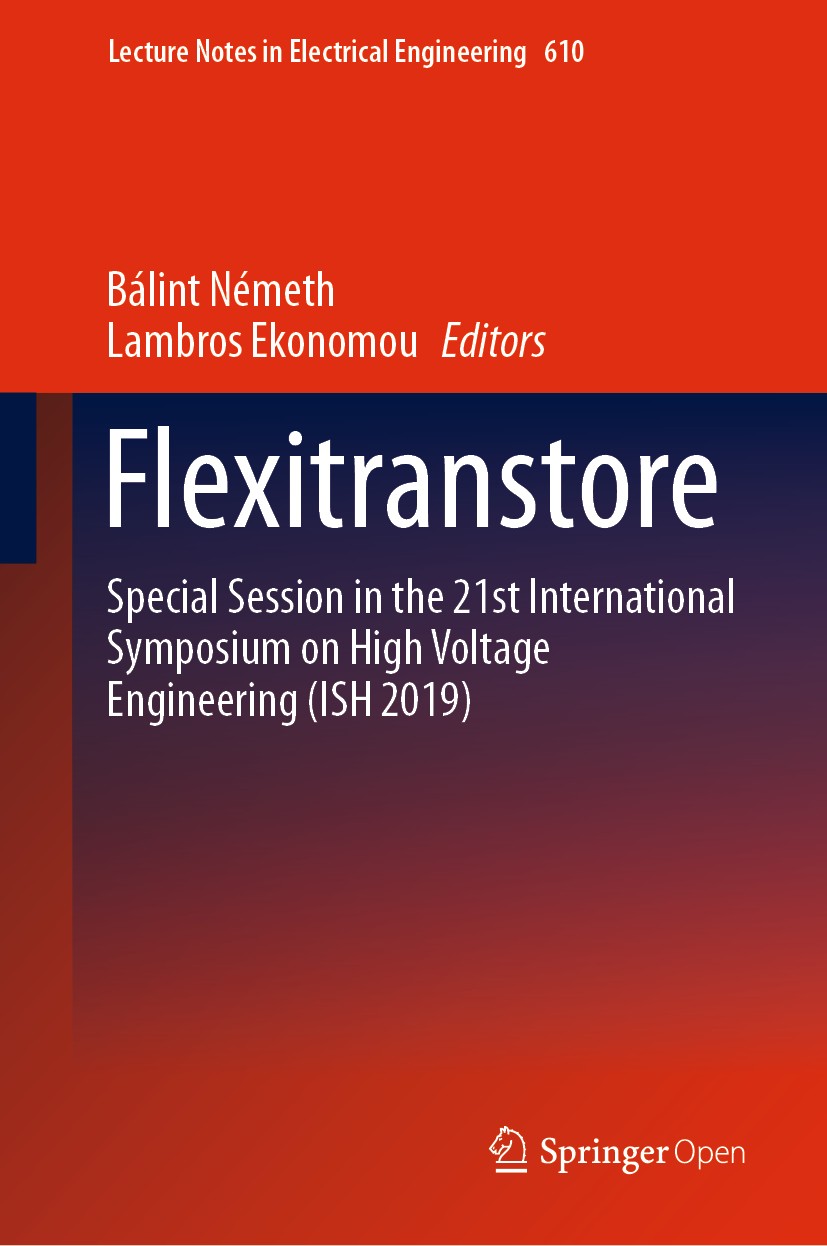 Titlebook: Flexitranstore; Special Session in t Bálint Németh,Lambros Ekonomou Conference proceedings‘‘‘‘‘‘‘‘ 2020 The Editor(s) (if applicable) and T Titlebook: Flexitranstore; Special Session in t Bálint Németh,Lambros Ekonomou Conference proceedings‘‘‘‘‘‘‘‘ 2020 The Editor(s) (if applicable) and T