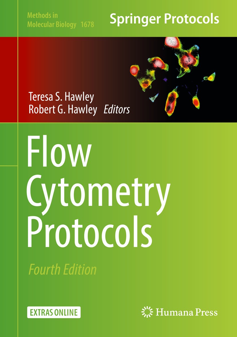 Titlebook: Flow Cytometry Protocols; Teresa S. Hawley,Robert G. Hawley Book 2018Latest edition Springer Science+Business Media LLC 2018 intracellular Titlebook: Flow Cytometry Protocols; Teresa S. Hawley,Robert G. Hawley Book 2018Latest edition Springer Science+Business Media LLC 2018 intracellular