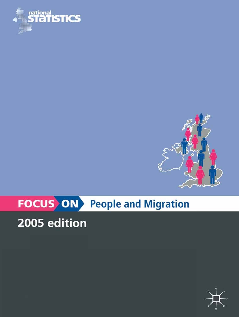 Titlebook: Focus On People and Migration; Roma Chappell Book 2005 Palgrave Macmillan, a division of Macmillan Publishers Limited 2005 demography.migr Titlebook: Focus On People and Migration; Roma Chappell Book 2005 Palgrave Macmillan, a division of Macmillan Publishers Limited 2005 demography.migr