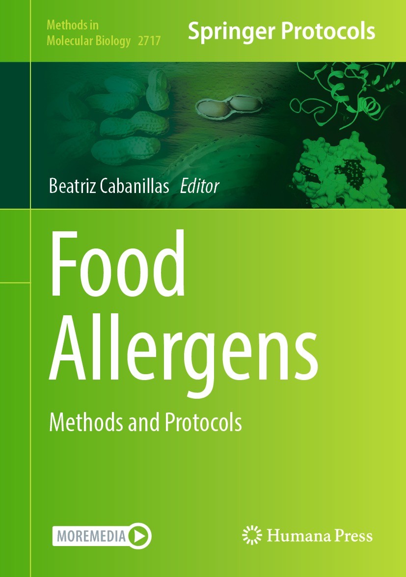 Titlebook: Food Allergens; Methods and Protocol Beatriz Cabanillas Book 2024 The Editor(s) (if applicable) and The Author(s), under exclusive license Titlebook: Food Allergens; Methods and Protocol Beatriz Cabanillas Book 2024 The Editor(s) (if applicable) and The Author(s), under exclusive license
