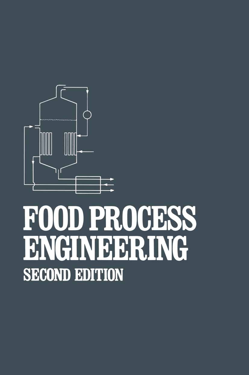 Titlebook: Food Process Engineering; Dennis R. Heldman,R. Paul Singh Book 1981 The Avi Publishing Company, Inc. 1981 Filtration.crystal.extraction.fl Titlebook: Food Process Engineering; Dennis R. Heldman,R. Paul Singh Book 1981 The Avi Publishing Company, Inc. 1981 Filtration.crystal.extraction.fl