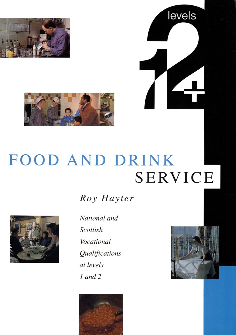 Titlebook: Food and Drink Service; Roy Hayter Textbook 1993Latest edition Macmillan Publishers Limited 1993 Titlebook: Food and Drink Service; Roy Hayter Textbook 1993Latest edition Macmillan Publishers Limited 1993