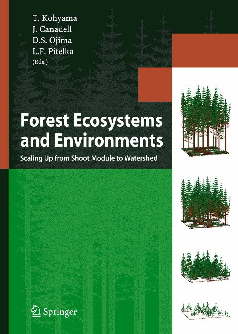 Titlebook: Forest Ecosystems and Environments; Scaling Up from Shoo Takashi Kohyama,Josep Canadell,Louis F. Pitelka Book 2005 Springer-Verlag Tokyo 20 Titlebook: Forest Ecosystems and Environments; Scaling Up from Shoo Takashi Kohyama,Josep Canadell,Louis F. Pitelka Book 2005 Springer-Verlag Tokyo 20