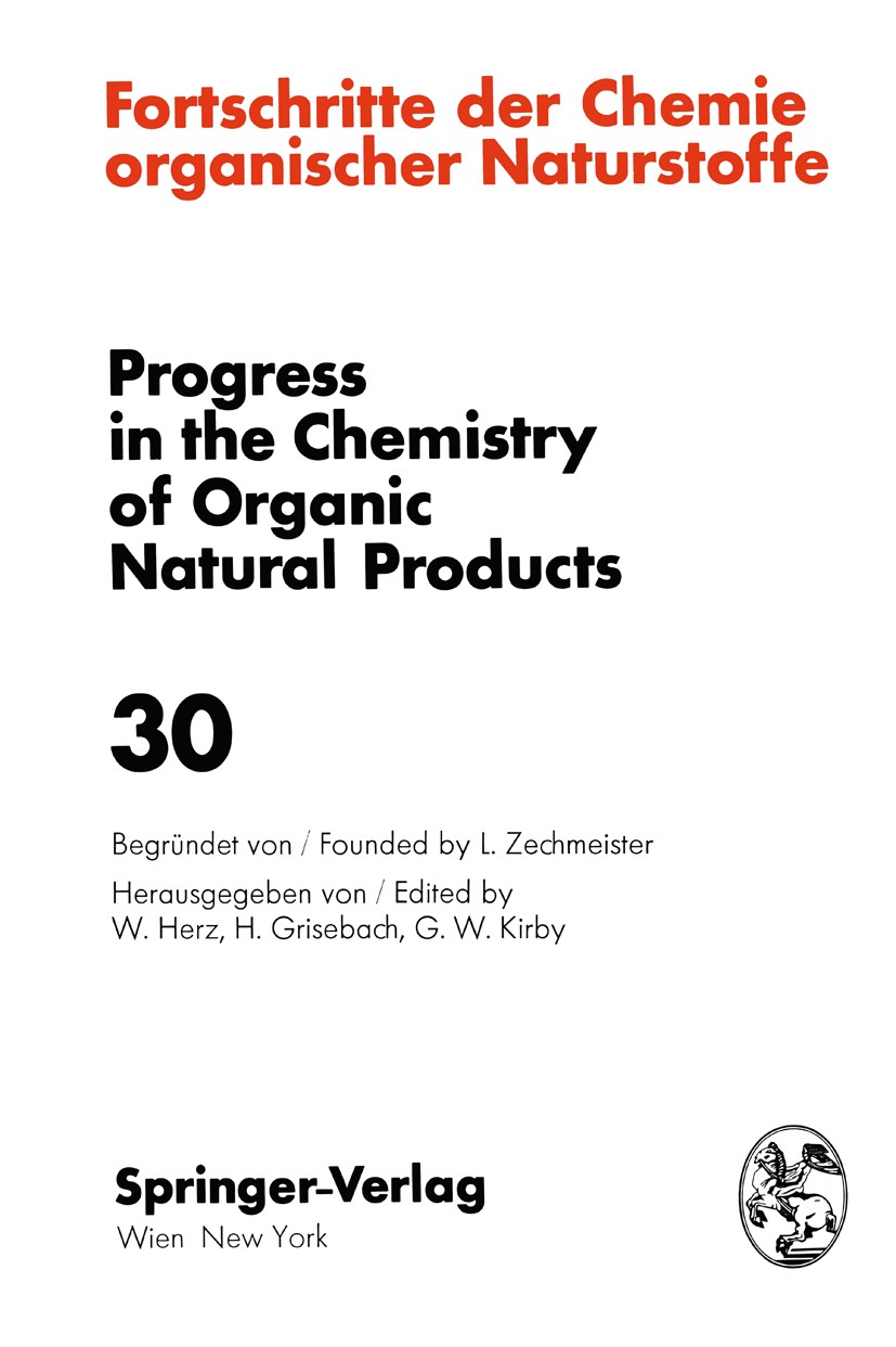 Titlebook: Fortschritte der Chemie Organischer Naturstoffe / Progress in the Chemistry of Organic Natural Produ; M. J. Cormier,H. Flasch,G. Wulff,H. Titlebook: Fortschritte der Chemie Organischer Naturstoffe / Progress in the Chemistry of Organic Natural Produ; M. J. Cormier,H. Flasch,G. Wulff,H.