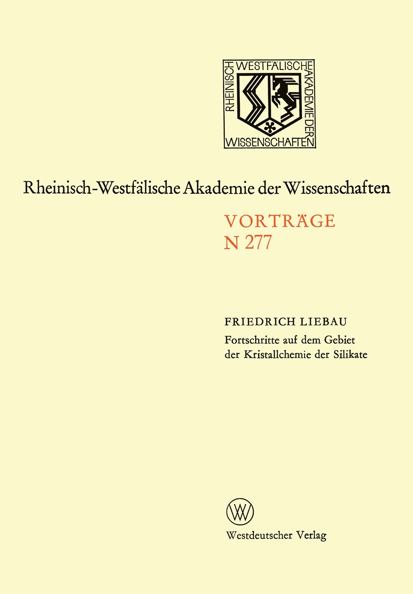 Titlebook: Natur-, Ingenieur- und Wirtschaftswissenschaften; Vorträge · N 277 Friedrich Liebau Book 1978 Westdeutscher Verlag GmbH Opladen 1978 Ausbil Titlebook: Natur-, Ingenieur- und Wirtschaftswissenschaften; Vorträge · N 277 Friedrich Liebau Book 1978 Westdeutscher Verlag GmbH Opladen 1978 Ausbil