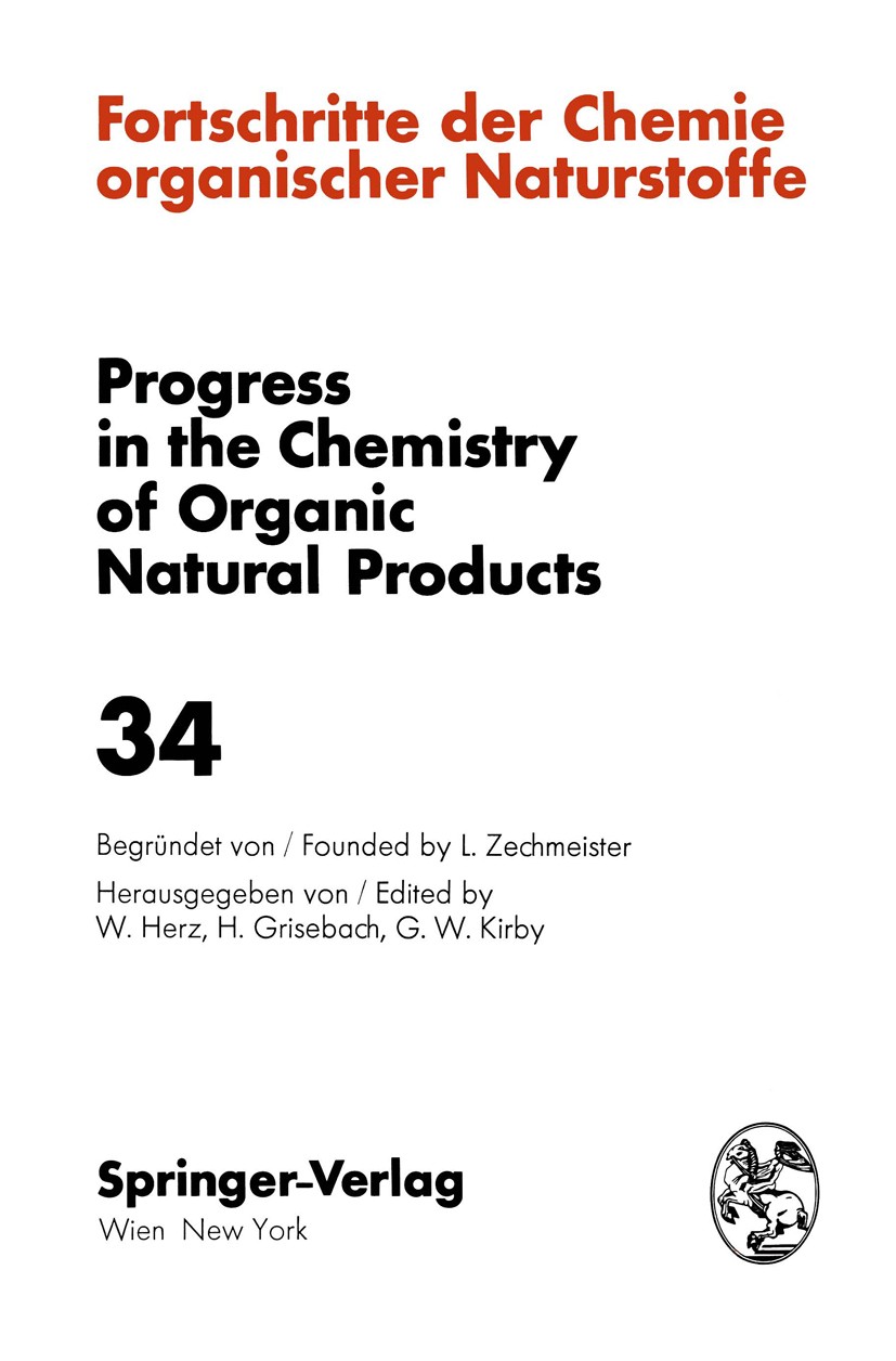 Titlebook: Fortschritte der Chemie Organischer Naturstoffe / Progress in the Chemistry of Organic Natural Produ; A. J. Aasen,D. P. Chakraborty,I. Wah Titlebook: Fortschritte der Chemie Organischer Naturstoffe / Progress in the Chemistry of Organic Natural Produ; A. J. Aasen,D. P. Chakraborty,I. Wah