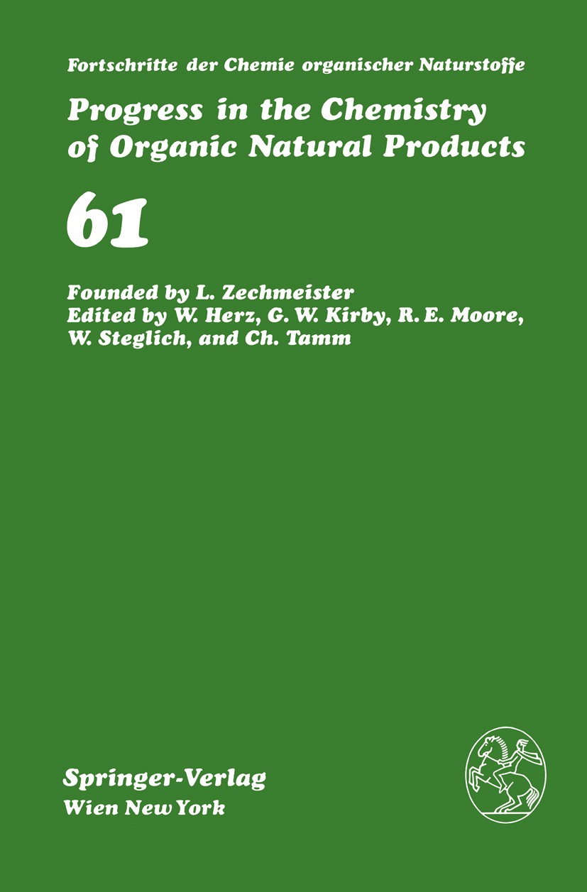 Titlebook: Fortschritte der Chemie organischer Naturstoffe / Progress in the Chemistry of Organic Natural Produ; D. G. I. Kingston,A. A. Molinero,J. Titlebook: Fortschritte der Chemie organischer Naturstoffe / Progress in the Chemistry of Organic Natural Produ; D. G. I. Kingston,A. A. Molinero,J.