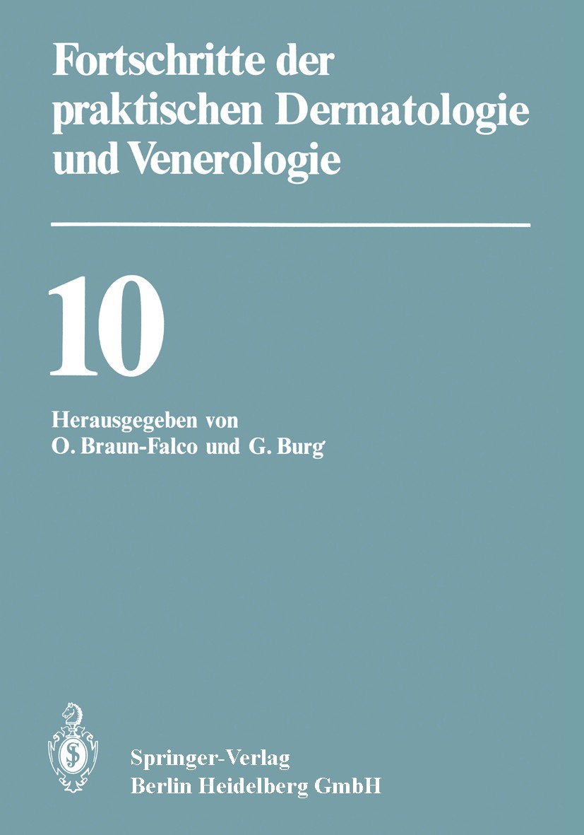 Titlebook: Fortschritte der praktischen Dermatologie und Venerologie; Vorträge der X. Fort Otto Braun-Falco (o. ö. Professor für Dermatologie Conferen Titlebook: Fortschritte der praktischen Dermatologie und Venerologie; Vorträge der X. Fort Otto Braun-Falco (o. ö. Professor für Dermatologie Conferen