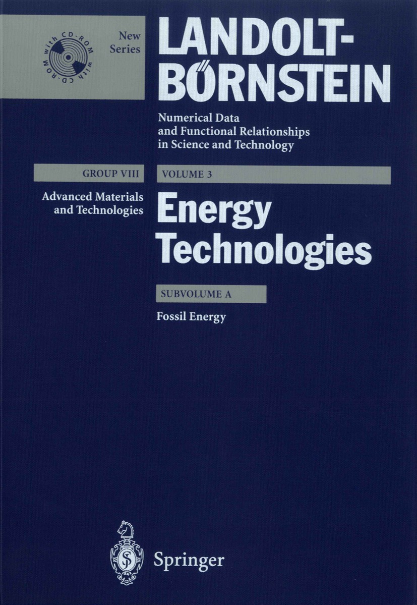 Titlebook: Fossil Energy; K. Heinloth Book 2002Latest edition Springer-Verlag Berlin Heidelberg 2002 Air traffic.Batterie.Electric Power Generation a Titlebook: Fossil Energy; K. Heinloth Book 2002Latest edition Springer-Verlag Berlin Heidelberg 2002 Air traffic.Batterie.Electric Power Generation a