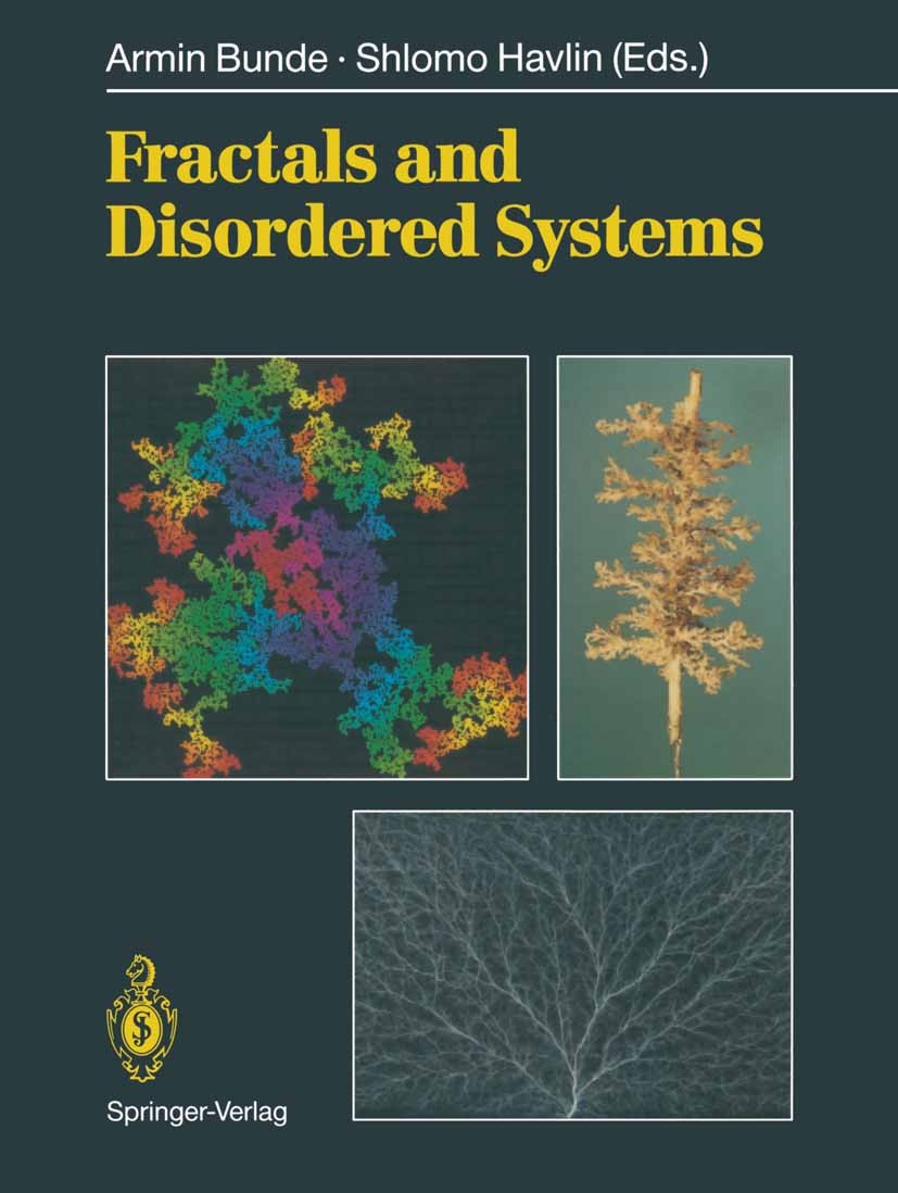Titlebook: Fractals and Disordered Systems; Armin Bunde,Shlomo Havlin Book 19911st edition Springer-Verlag Berlin Heidelberg 1991 Aggregate.Aggregati Titlebook: Fractals and Disordered Systems; Armin Bunde,Shlomo Havlin Book 19911st edition Springer-Verlag Berlin Heidelberg 1991 Aggregate.Aggregati