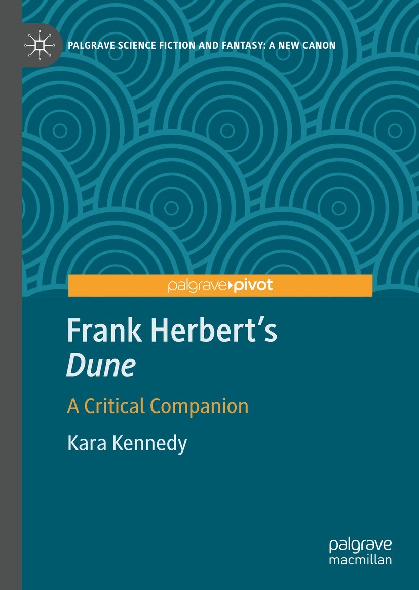 Titlebook: Frank Herbert‘s Titlebook: Frank Herbert‘s